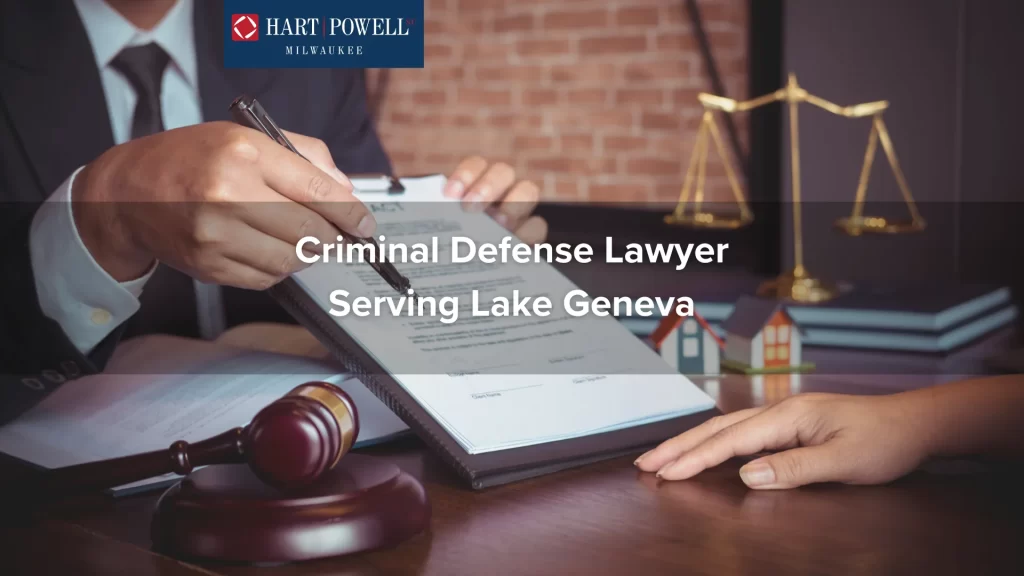 Criminal Defense Lawyer Serving Lake Geneva