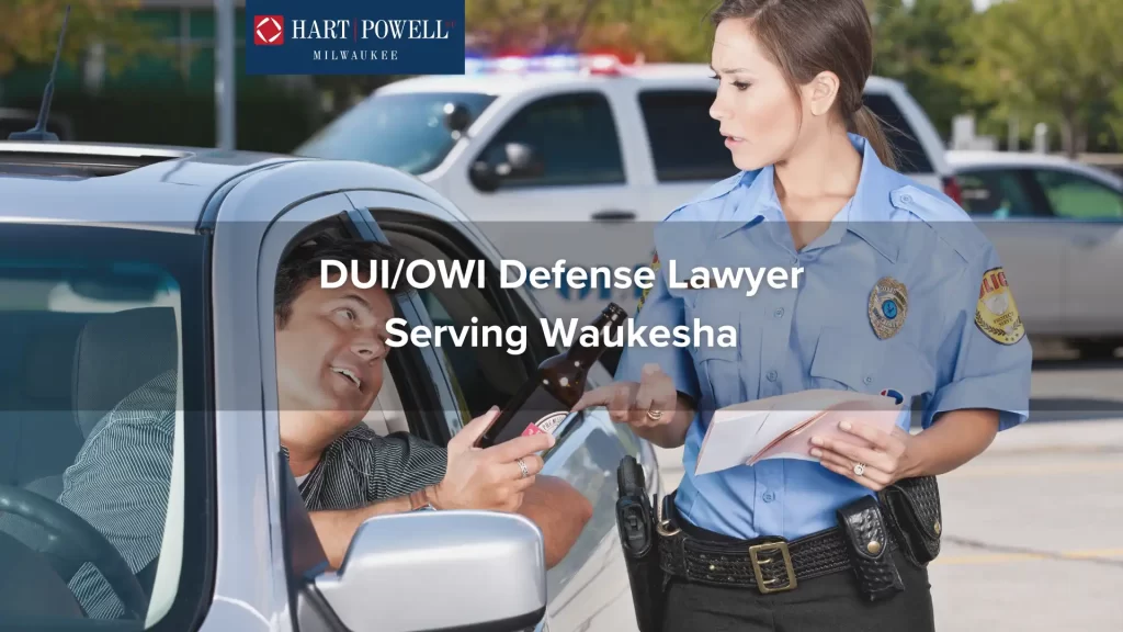 Duiowi Defense Lawyer Serving Waukesha