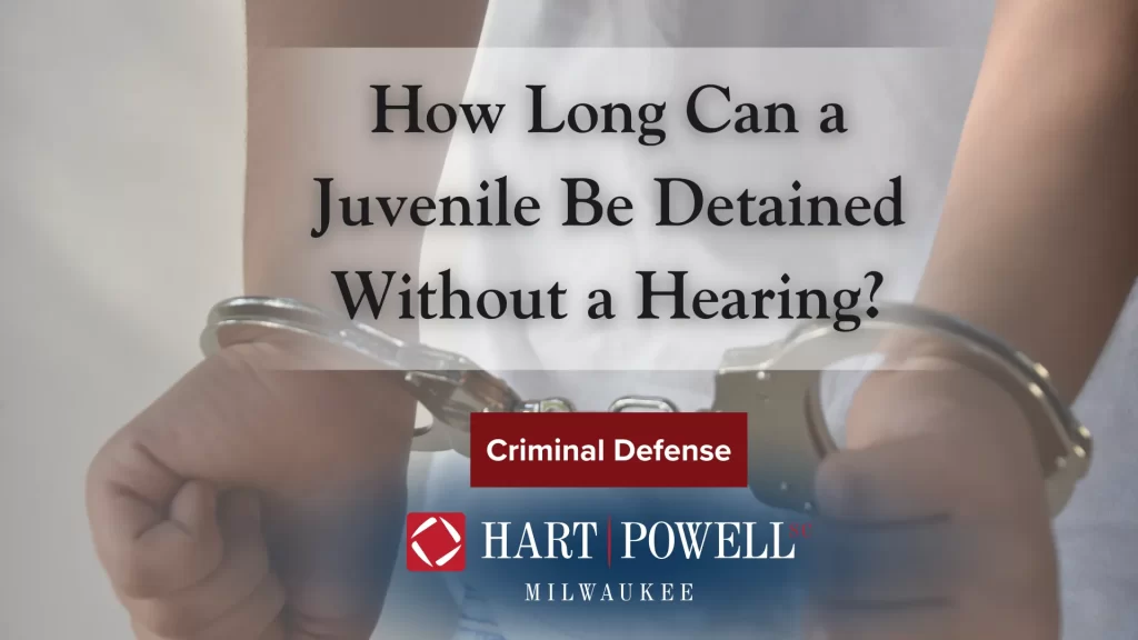 How Long Can a Juvenile Be Detained Without a Hearing