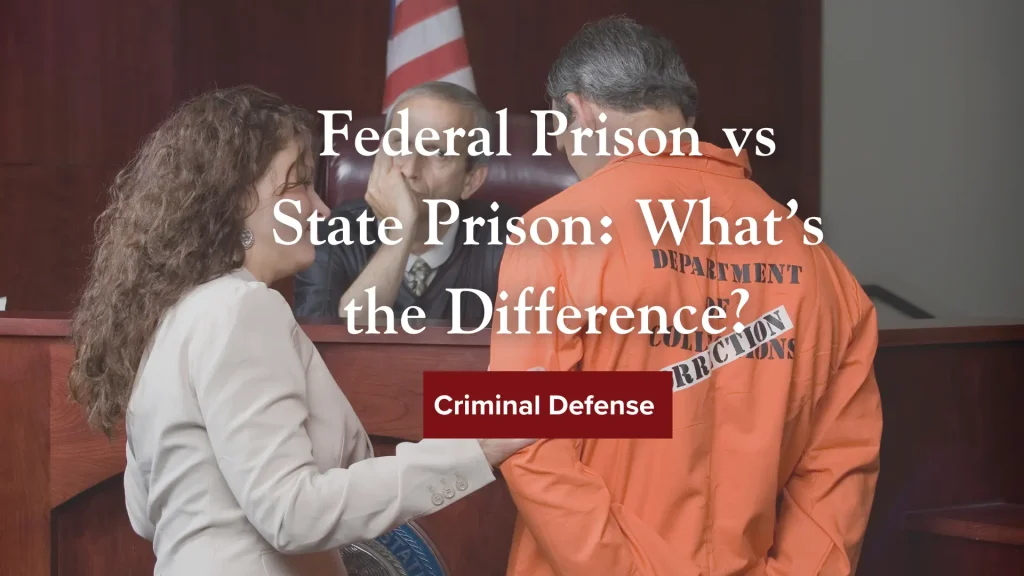 Federal Prison vs State Prison_ What’s the Difference_ Image