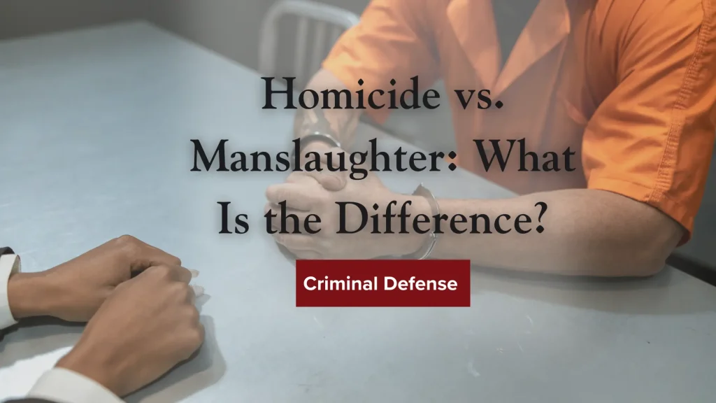 Homicide vs. Manslaughter_ What Is the Difference_ Image